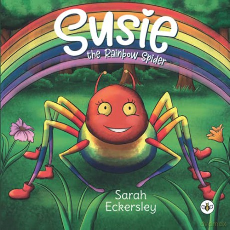 Susie the Rainbow Spider - Sarah Eckersley [KSIĄŻKA]