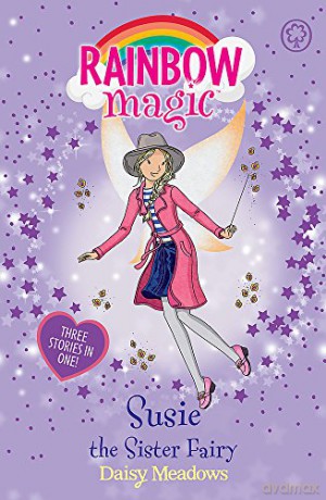 Susie the Sister Fairy: Special (Rainbow Magic) - Daisy Meadows [KSIĄŻKA]