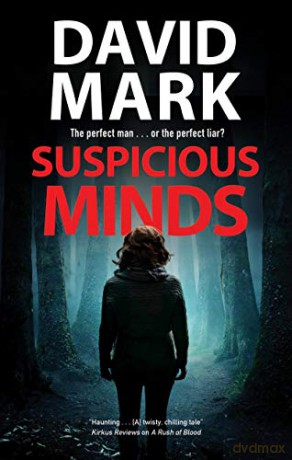 Suspicious Minds - David Mark [KSIĄŻKA]