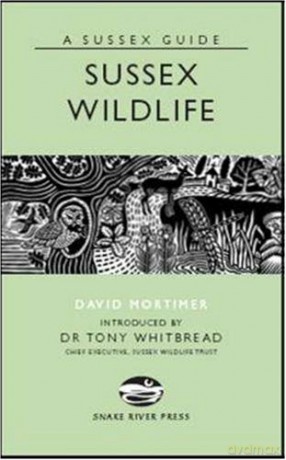 Sussex Wildlife (Sussex Guide) - David Mortimer [KSIĄŻKA]