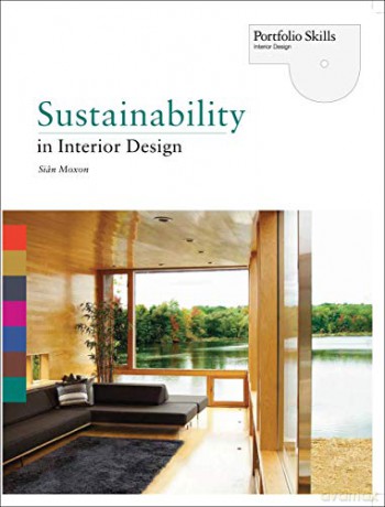 Sustainability in Interior Design (Portfolio Skills) - Sian Moxon [KSIĄŻKA]