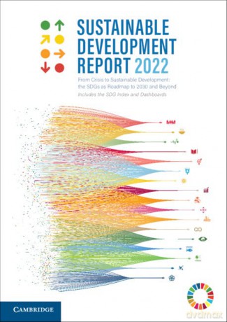 Sustainable Development Report 2022 - Jeffrey Sachs [KSIĄŻKA]