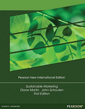 Sustainable Marketing: Pearson New International Edition - Diane Martin [KSIĄŻKA]