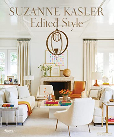 Suzanne Kasler: Edited Style - Suzanne Kasler [KSIĄŻKA]