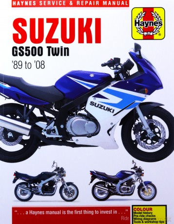 Suzuki GS500 Twin 1989 - 2008 (Haynes Service and Repair Manual) - Anon [KSIĄŻKA]