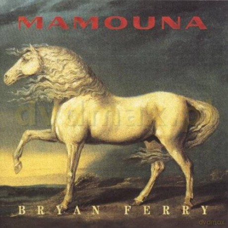 Bryan Ferry: Mamouna [CD]