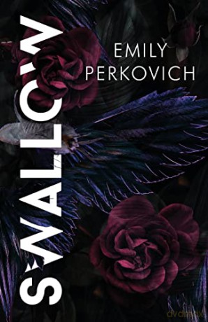 Swallow - Emily Perkovich [KSIĄŻKA]