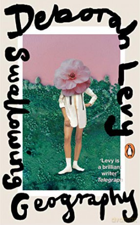 Swallowing Geography (Penguin Essentials, 106) - Deborah Levy [KSIĄŻKA]