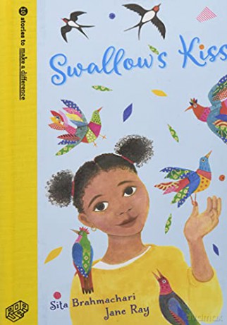 Swallow's Kiss (10 Stories to Make a Difference) - Sita Brahmachari [KSIĄŻKA]