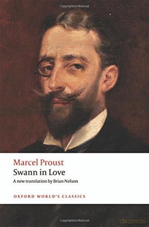 Swann in Love (Oxford World's Classics) - Marcel Proust [KSIĄŻKA]