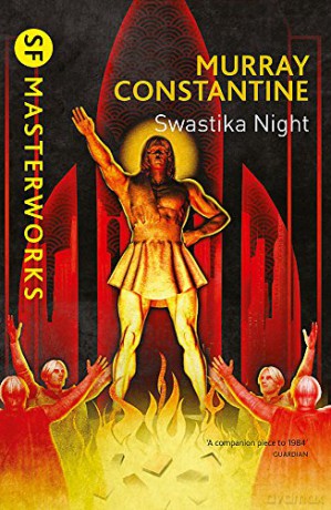Swastika Night (S.F. MASTERWORKS) - Murray Constantine [KSIĄŻKA]
