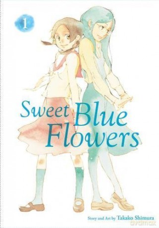 Sweet Blue Flowers, Vol. 1: Volume 1 - Takako Shimura [KSIĄŻKA]