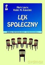 Lęk społeczny (druk cyfrowy) - Mark Leary [KSIĄŻKA]