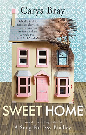 Sweet Home - Carys Bray [KSIĄŻKA]