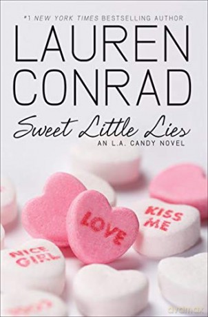 Sweet Little Lies: 2 (L.A. Candy) - Lauren Conrad [KSIĄŻKA]
