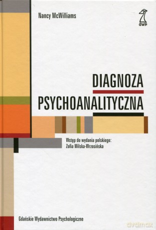 Diagnoza psychoanalityczna - Nancy McWilliams [KSIĄŻKA]