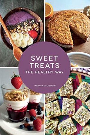 Sweet Treats The Healthy Way - Farhana Shabbirdin [KSIĄŻKA]