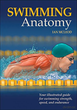 Swimming Anatomy - Ian A. McLeod [KSIĄŻKA]