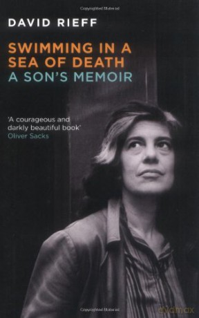 Swimming In A Sea Of Death: A Son's Memoir - David Rieff [KSIĄŻKA]