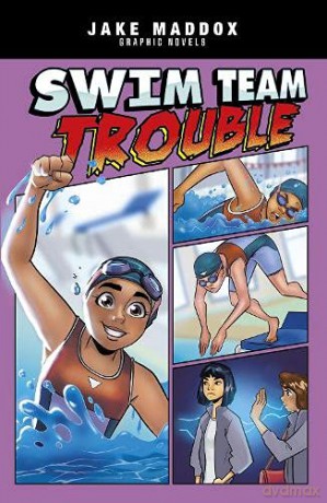 Swimming Team Trouble (Sport Stories Graphic Novels) - Jake Maddox [KOMIKS]