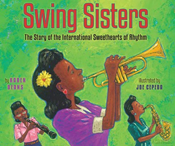 Swing Sisters: The Story of the International Sweethearts of Rhythm - Deans [KSIĄŻKA]