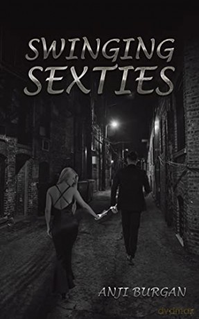 Swinging Sexties - Anji Burgan [KSIĄŻKA]