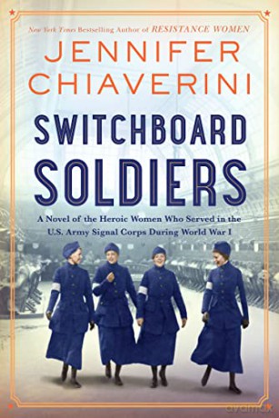 Switchboard Soldiers: A Novel - Jennifer Chiaverini [KSIĄŻKA]