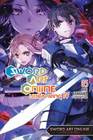 Sword Art Online 25 (light novel): Unital Ring IV - Reki Kawahara [KSIĄŻKA]