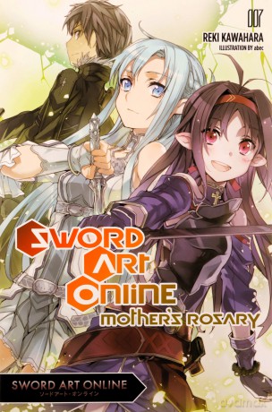 Sword Art Online 7 (light novel): Mother's Rosary - Reki Kawahara [KSIĄŻKA]
