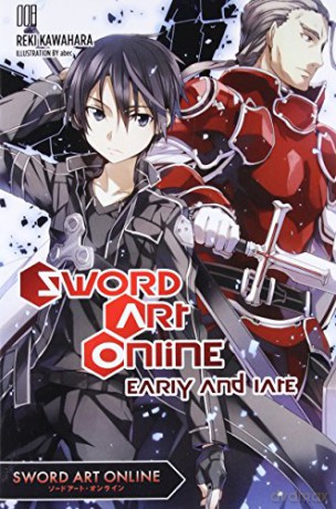 Sword Art Online 8 (light novel): Early and Late - Reki Kawahara [KSIĄŻKA]