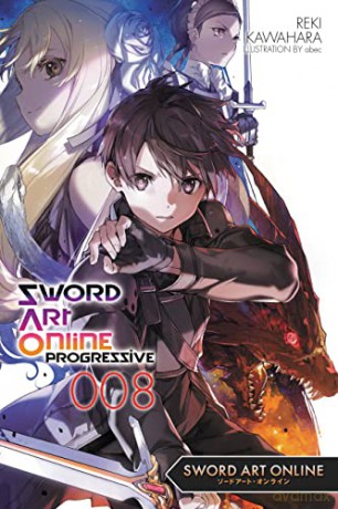 Sword Art Online Progressive 8 (light novel) - Reki Kawahara [KSIĄŻKA]