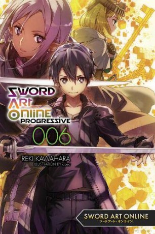 Sword Art Online Progressive, Vol. 6 (light novel) - Reki Kawahara [KSIĄŻKA]