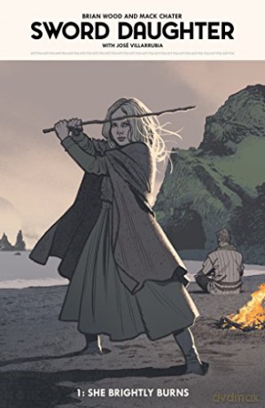 Sword Daughter Volume 1 - Brian Wood [KSIĄŻKA]