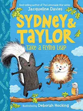 Sydney and Taylor Take a Flying Leap - Jacqueline Davies [KSIĄŻKA]