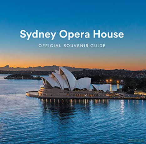 Sydney Opera House: Official Souvenir Guide - Sam Doust [KSIĄŻKA]