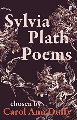 Sylvia Plath Poems Chosen by Carol Ann Duffy - Sylvia Plath [KSIĄŻKA]
