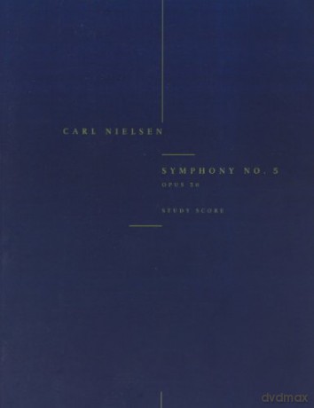 Symphony No.5 Op.50: Symfoni Nr.5 Op.50 (Study Score) - Carl Nielsen [KSIĄŻKA]