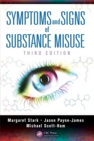 Symptoms and Signs of Substance Misuse - Jason Payne-James [KSIĄŻKA]