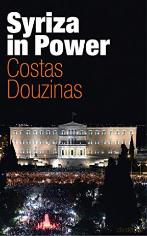 Syriza in Power: Reflections of an Accidental Politician - Costas Douzinas [KSIĄŻKA]