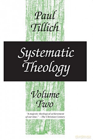 Systematic Theology, Volume 2 - Paul Tillich [KSIĄŻKA]