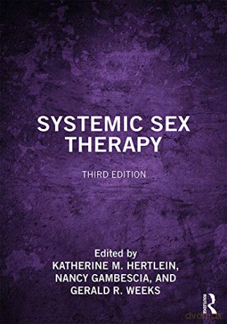Systemic Sex Therapy - Katherine M. Hertlein [KSIĄŻKA]
