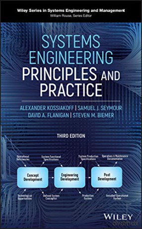 Systems Engineering Principles and Practice (Wiley Series in Systems Engineering and Management) - Alexander Kossiakoff [KSIĄŻKA]