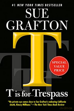 T Is for Trespass (Kinsey Millhone Novel) - Sue Grafton [KSIĄŻKA]