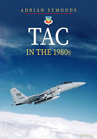 TAC in the 1980s - Adrian Symonds [KSIĄŻKA]