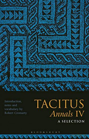 Tacitus, Annals IV: A Selection: 6 - Robert Cromarty [KSIĄŻKA]