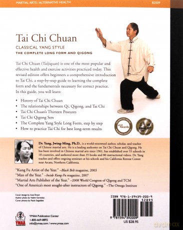 Tai Chi Chuan Classical Yang Style: The Complete Form Qigong - Yang Jwing-Ming [KSIĄŻKA]