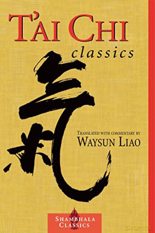 T'ai Chi Classics (Shambhala Classics) - Waysun Liao [KSIĄŻKA]