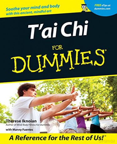 T'ai Chi For Dummies - Therese Iknoian [KSIĄŻKA]