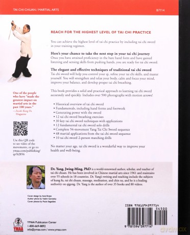 Tai Chi Sword Classical Yang Style: The Complete Form, Qigong, and Applications - Dr. Jwing-Ming Yang Ph.D. [KSIĄŻKA]