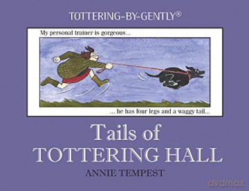 Tails of Tottering Hall (Tottering-By-Gently) - Annie Tempest [KOMIKS]